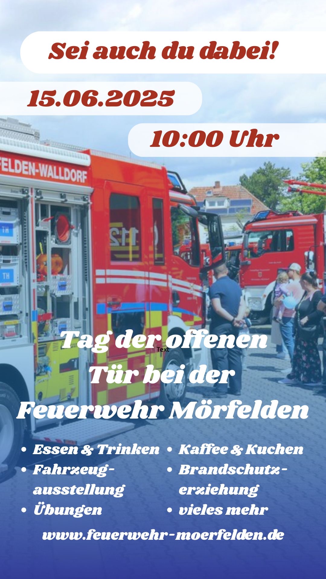 Schauübung & Tag der offenen Tür 2025